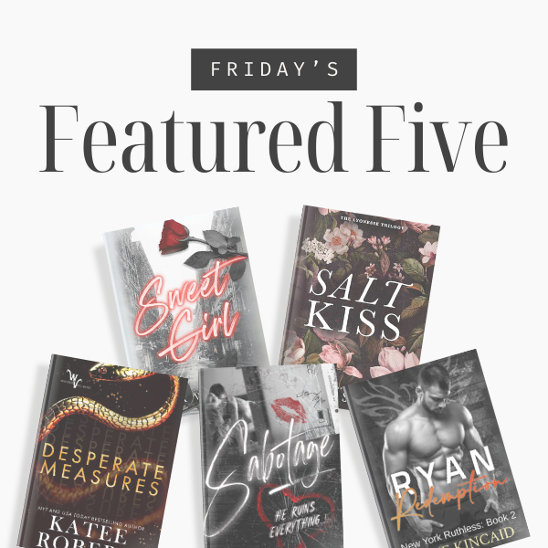 Friday’s Featured Five: Spicy Books You Can Read in a Day